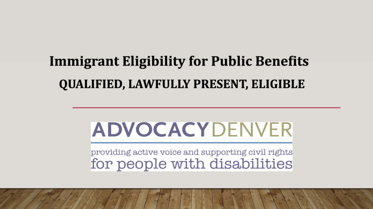 Immigrant Eligibility for Public Benefits