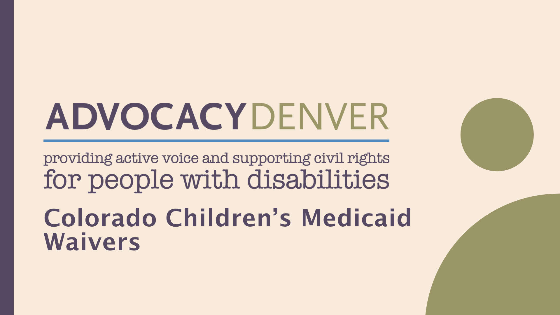 Colorado Children’s Medicaid Waivers