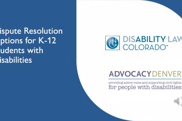 Dispute Resolution Options for K-12 Students with Disabilities