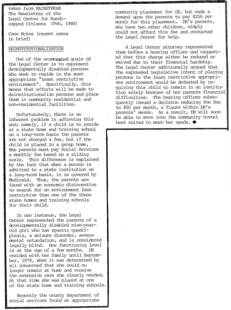 February, 1980 article on Deinstitutionalization from MAINSTREAM, the Newsletter of the Legal Center for Handicaped Citizens